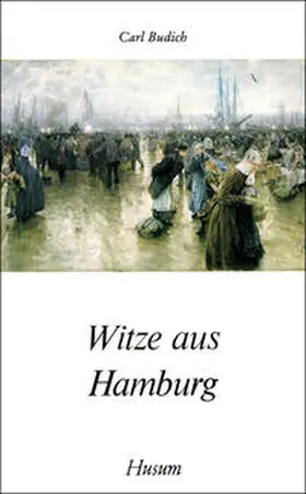Budich |  Witze aus Hamburg | Buch |  Sack Fachmedien
