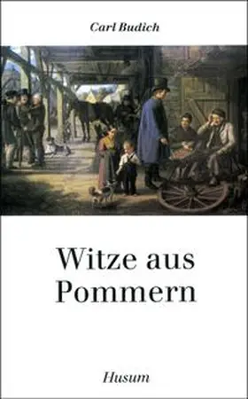 Budich |  Witze aus Pommern | Buch |  Sack Fachmedien