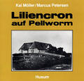 Möller / Petersen |  Liliencron auf Pellworm | Buch |  Sack Fachmedien