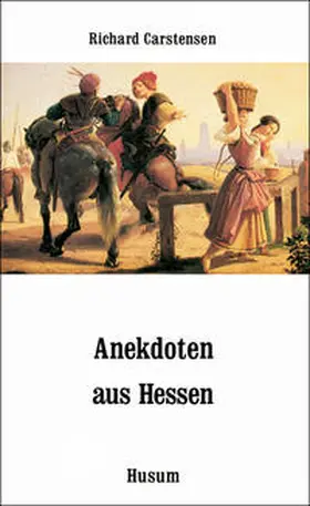 Carstensen |  Anekdoten aus Hessen | Buch |  Sack Fachmedien