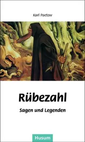 Paetow |  Rübezahl - Sagen und Legenden | Buch |  Sack Fachmedien