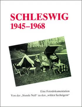Möller / Rüdel |  Schleswig 1945-1968 | Buch |  Sack Fachmedien