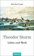 Laage |  Theodor Storm - Leben und Werk | Buch |  Sack Fachmedien