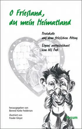 Feddersen |  O Friesland, du mein Heimatland | Buch |  Sack Fachmedien