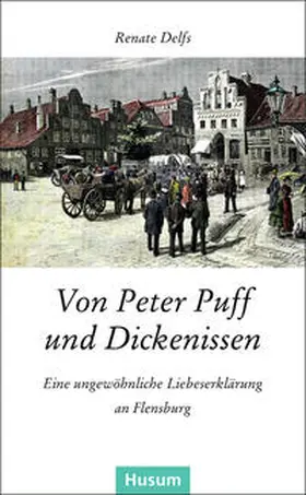 Delfs |  Von Peter Puff und Dickenissen | Buch |  Sack Fachmedien