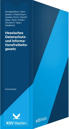 Schild / Ronellenfitsch / Dembowski |  Hessisches Datenschutzgesetz (HDSG) | Loseblattwerk |  Sack Fachmedien