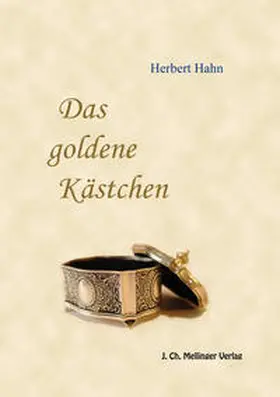 Hahn |  Das goldene Kästchen | Buch |  Sack Fachmedien