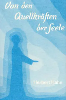 Hahn |  Von den Quellkräften der Seele | Buch |  Sack Fachmedien