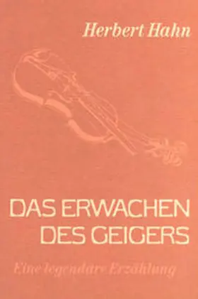 Hahn |  Das Erwachen des Geigers | Buch |  Sack Fachmedien