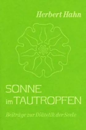 Hahn |  Sonne im Tautropfen | Buch |  Sack Fachmedien