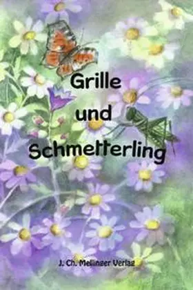  Grille und Schmetterling | Buch |  Sack Fachmedien