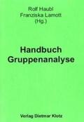 Haubl / Lamott |  Handbuch Gruppenanalyse | Buch |  Sack Fachmedien
