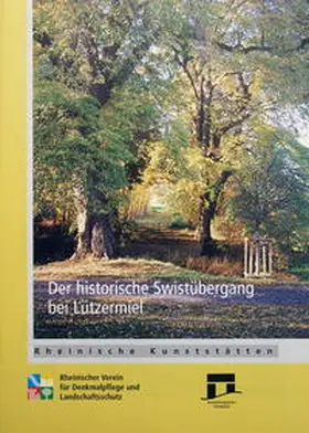 Grewe |  Der historische Swistübergang bei Lutzermiel | Buch |  Sack Fachmedien