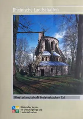 Burggraaff / Fischer / Kleefeld |  Klosterlandschaft Heisterbacher Tal | Buch |  Sack Fachmedien