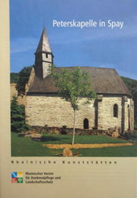 Rheinischer Verein / Buchmann | Die Peterskapelle in Spay | Buch | 978-3-88094-912-6 | sack.de