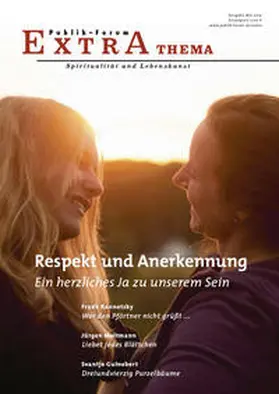 Weber / Guinebert / Baumann-Lerch |  Respekt und Anerkennung - Ein herzliches Ja zu unserem Sein | Buch |  Sack Fachmedien