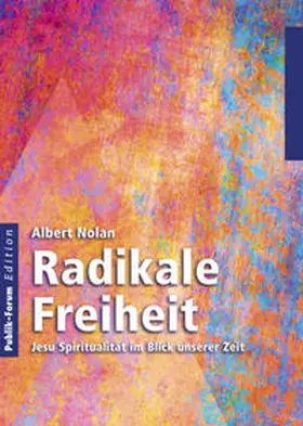 Nolan |  Radikale Freiheit | Buch |  Sack Fachmedien