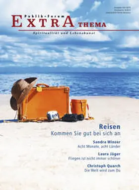 Glaser / Quarch / Morgenroth |  Reisen. Kommen Sie gut bei sich an | Buch |  Sack Fachmedien