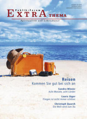 Glaser / Quarch / Morgenroth | Reisen. Kommen Sie gut bei sich an | Buch | 978-3-88095-327-7 | sack.de