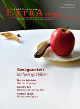 Hofmeister / Laurenz / Gohlke | Genügsamkeit. Einfach gut leben | Buch | 978-3-88095-343-7 | sack.de