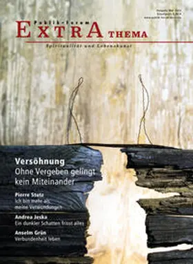 Fries / Grün / Jeska |  Versöhnung. Ohne Vergeben gelingt kein Miteinander | Buch |  Sack Fachmedien