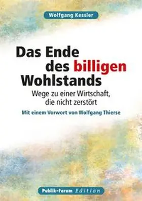 Kessler |  Das Ende des billigen Wohlstands | eBook | Sack Fachmedien