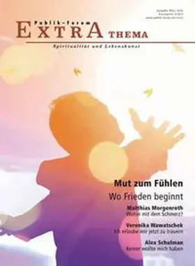 Morgenroth / Weber / Küstenmacher |  Mut zum Fühlen. Wo Frieden beginnt | Buch |  Sack Fachmedien