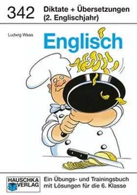 Waas |  Englisch. Diktate und Übersetzungen. (2. Englischjahr) | Buch |  Sack Fachmedien