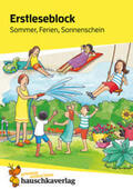 Heiß |  Lesen lernen 1. Klasse für Jungen und Mädchen - Sommer, Ferien, Sonnenschein | Buch |  Sack Fachmedien