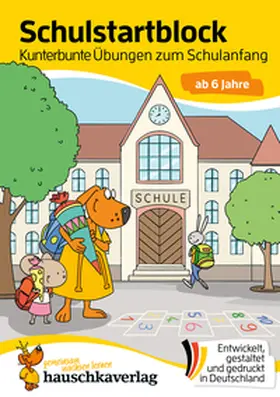 Maier |  Schulstart-Block ab 6 Jahre - Kunterbunte Übungen zum Schulanfang | Buch |  Sack Fachmedien