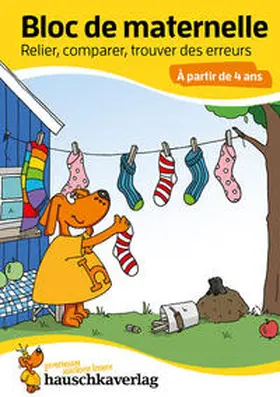 Bayerl |  Bloc de maternelle - Relier, comparer, trouver des erreurs À partir de 4 ans | eBook | Sack Fachmedien