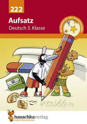 Widmann |  Deutsch 3. Klasse Übungsheft - Aufsatz | eBook | Sack Fachmedien