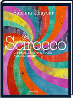 Ghayour |  Scirocco | Buch |  Sack Fachmedien