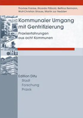 Franke / Pätzold / Reimann |  Kommunaler Umgang mit Gentrifizierung | Buch |  Sack Fachmedien
