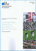 Schneider / Maruda / Koldert |  Leistungsfähige Infrastruktur generationengerecht finanziert | Buch |  Sack Fachmedien