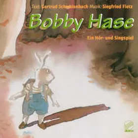 Fietz / Schmalenbach |  Bobby Hase | Sonstiges |  Sack Fachmedien