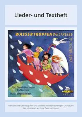 Fietz / Krenzer / Beermann |  Wassertropfenweltreise - Das Musical | Buch |  Sack Fachmedien
