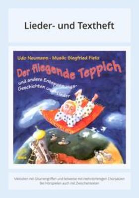 Fietz / Krenzer / Neumann | Der fliegende Teppich - Und andere Entspannungsgeschichten und Lieder | Buch | 978-3-88124-154-0 | sack.de