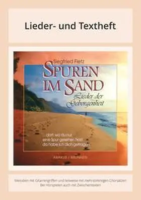 Fietz / Fishback Powers / Rilke |  Spuren im Sand - Lieder der Geborgenheit | Buch |  Sack Fachmedien