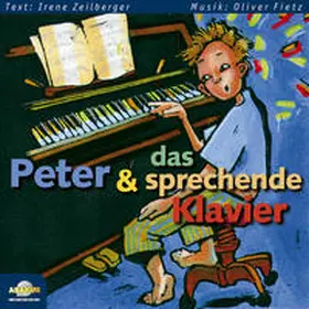 Fietz |  Peter und das sprechende Klavier | Sonstiges |  Sack Fachmedien