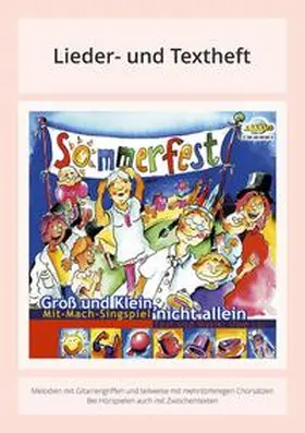 Lal |  Sommerfest - Groß und Klein nicht allein | Buch |  Sack Fachmedien