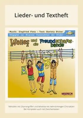 Fietz / Dicker |  Walles und die Freundschaftsbande | Buch |  Sack Fachmedien