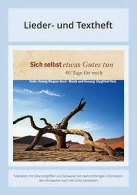 Fietz / Wegner-Nord |  Sich selbst etwas Gutes tun - 40 Tage für mich | Buch |  Sack Fachmedien