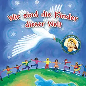 Dicker / Fietz |  Wir sind die Kinder dieser Welt | Sonstiges |  Sack Fachmedien