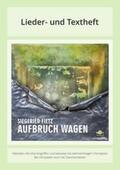 Fietz / Schulze-Berndt / Müller |  Aufbruch wagen | Buch |  Sack Fachmedien