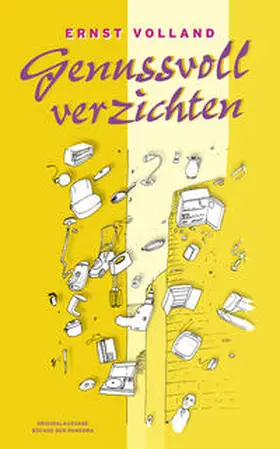 Volland |  Genussvoll verzichten | Buch |  Sack Fachmedien