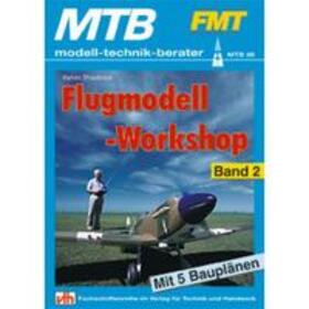 Shacklock / Bicher | Flugmodell-Workshop 2 | Buch | 978-3-88180-138-6 | sack.de