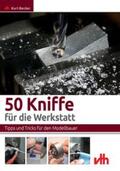 Becker |  50 Kniffe für die Werkstatt | Buch |  Sack Fachmedien