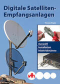 Riegler |  Digitale Satelliten-Empfangsanlagen | Buch |  Sack Fachmedien