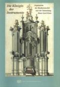Bettermann / Ladenburger |  Die Königin der Instrumente. Orgelstiche der Beethoven-Zeit aus der Sammlung Hans Gerd Klais | Buch |  Sack Fachmedien